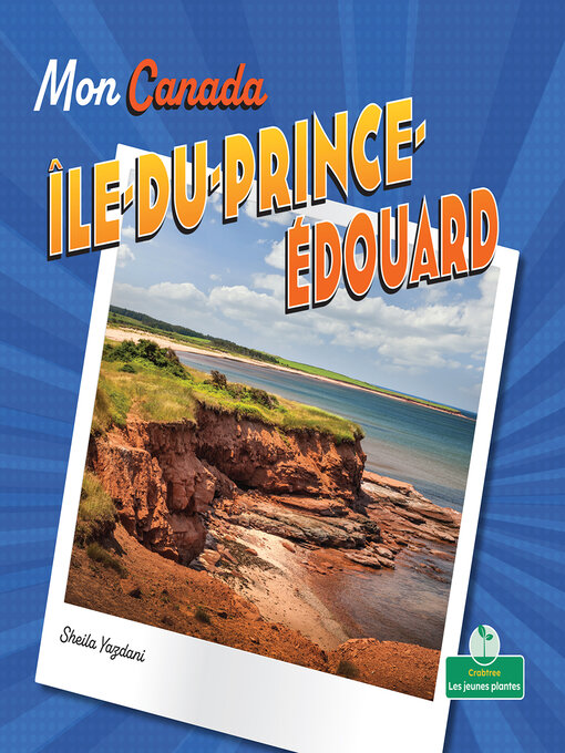 Title details for Île du Prince Édouard by Sheila Yazdani - Available